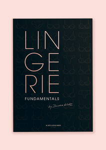 LINGERIE FUNDAMENTALS